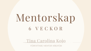 Mentorskap 6 veckor