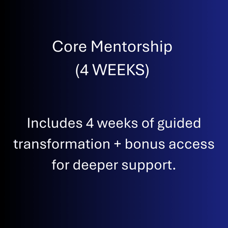 Core Mentorship