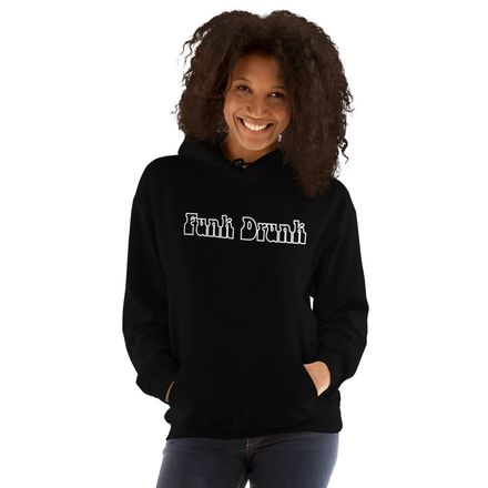 Funk Drunk Hoodie- Unisex