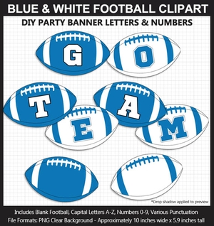 Blue and White Football Alphabet Banner Clip Art - Varsity Letters, Numbers, Superbowl, DIY Party