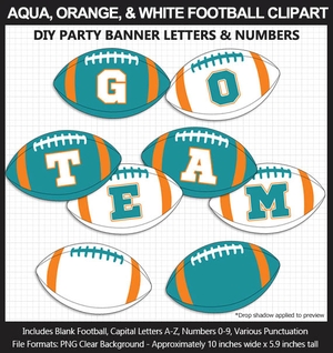 Aqua, Orange, and White Football Alphabet Banner Clip Art - Letters, Numbers, Superbowl, Birthday