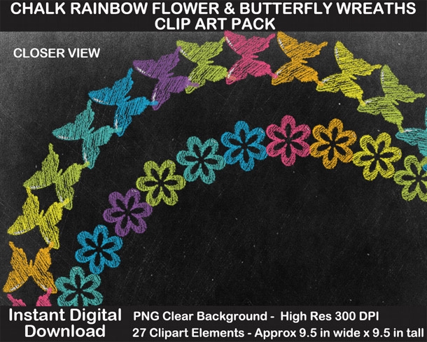 Chalk Rainbow Flower and Butterfly Wreaths Clipart Pack - Chalkboard, Scrapbook Border, Gift Tags	