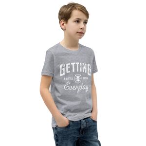 Getting A Little Better Everyday Kids T-Shirt