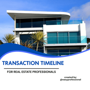 Transaction Timeline Template for Real Estate Professionals 