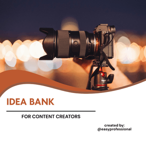 Idea Bank for Content Creators 