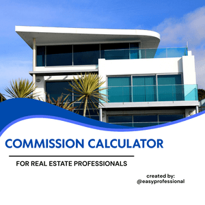 Commission Calculator for Real Estate Professionals
