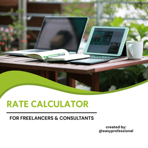 Rate Calculator for Freelancers &amp; Consultants