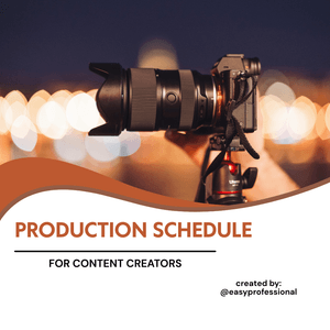 Production Schedule for Content Creators 
