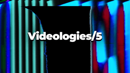 Videologies5