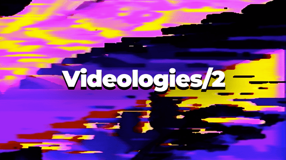 Videologies2