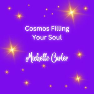 Cosmos Filling with Soul