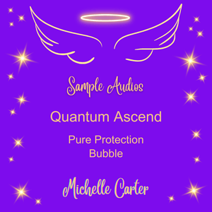 Sample - Quantum Ascend Pure Protection Bubble