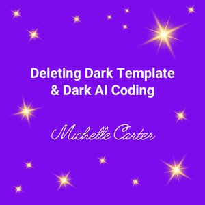 Deleting Dark Templates &amp; AI Coding