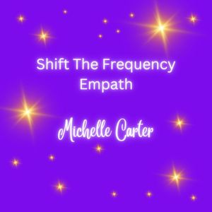 Shift - Empath, Collective Energies