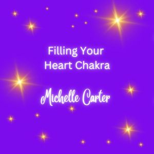 Filling Your Heart Chakra