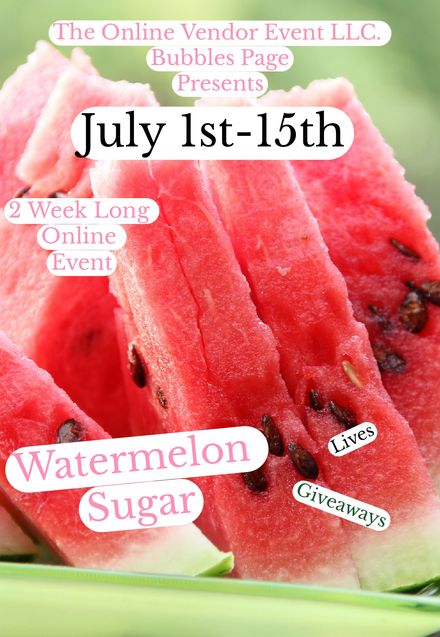 Bubbles July 1st-15th 2 Week Long Online Event                     