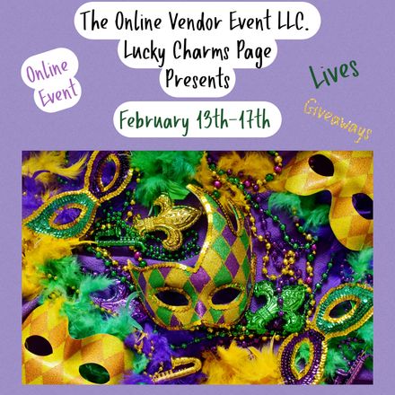 Lucky Charms February 13th-17th Online Event