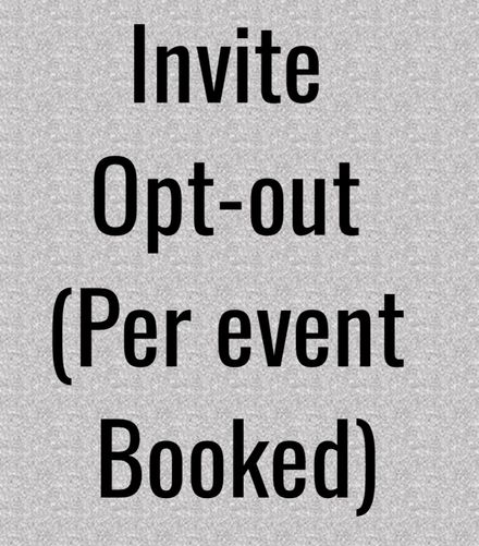 Invite Opt-Out Fee(Per Event Booked) 