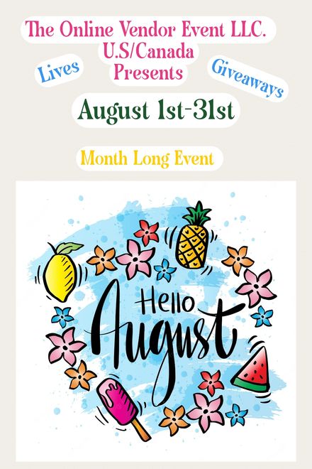 2026 US/Canada August 1st-31st Month Long Online Vendor Event                         