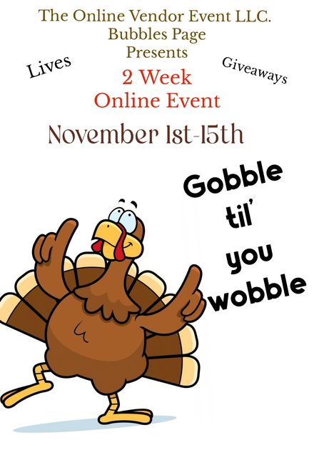 Bubbles November 1st-15th 2 Week Long Online Event 2025                        