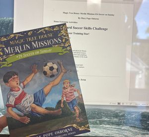 Magic Tree House Merlin Mission: #24 Soccer on Sunday FREE Extension Activities for Home