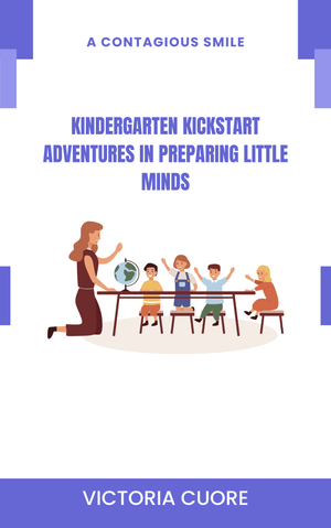 Kindergarten Kickstarter Adventures In Preparing Little Minds