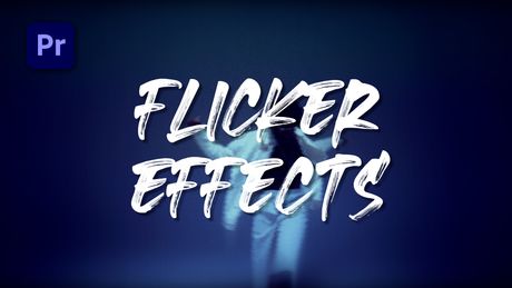 Flicker Effects - Premiere Pro