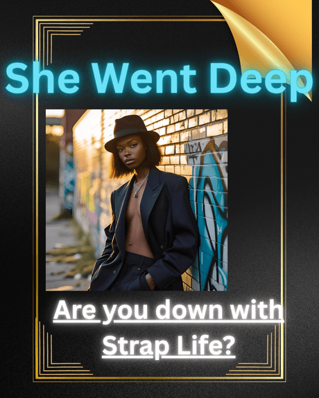 She Went Deep