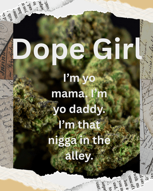 Dope Girl