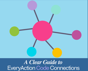 A Clear Guide to EveryAction Code Connections