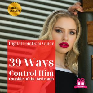 🔥 39 Ways to Control Him Outside of the Bedroom 🔥