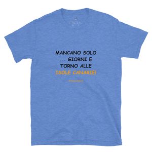 T-shirt in nero: Mancano solo ... giorni e torno alle Isole Canarie