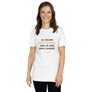 T-shirt in nero: Si chiama Gran Canaria, non si dice Gran Canarie.