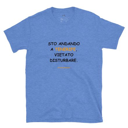 Tenerife T-shirt in nero: Sto andando a Tenerife, vietato disturbare.