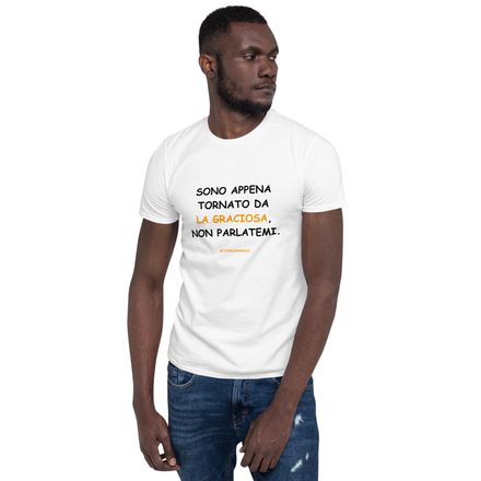 T-shirt in nero: Sono appena tornato da La Graciosa, non parlatemi