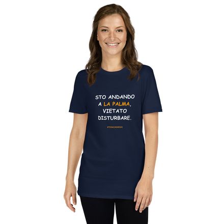 T-shirt in bianco: Sto andando a La Palma, vietato disturbare.