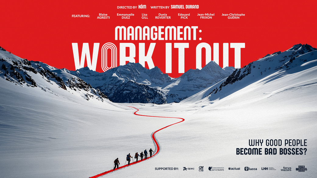 Management: work it out (documentary)