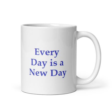 11 Oz Mug - Motivational #2