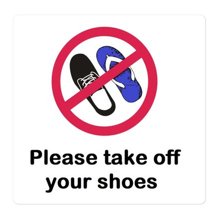 Pls. take off shoes sticker (5.5 x 5.5 inches)