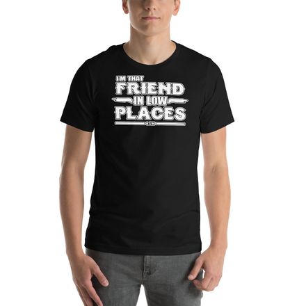 Friend in Low Places