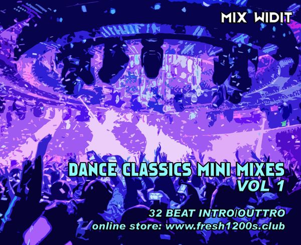 Dance Classic Mini Mixes vol 1