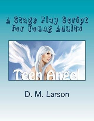 Teen Angel stage play script for 7 actors