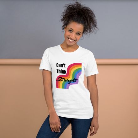 Pride T-Shirt - Unisex Light Colors &#x27;Can&#x27;t Think Straight&#x27; Design