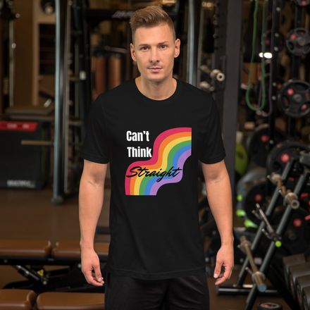 Pride T-Shirt - Unisex Dark Colors &#x27;Can&#x27;t Think Straight&#x27; Design