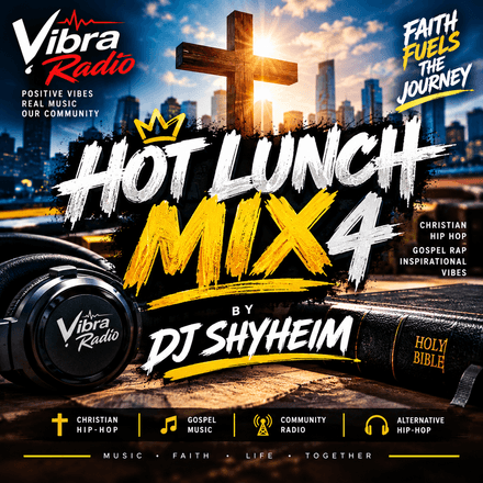 Vibra Radio Hot Lunch Mix 4 by DJ Shyheim