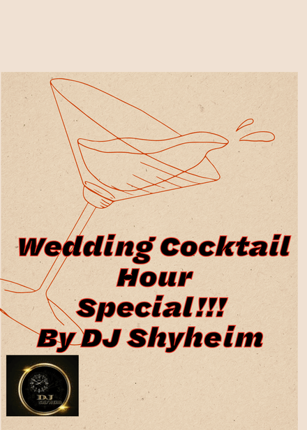 Wedding Cocktail Hour 2026 Mix by DJ Shyheim