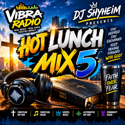 Vibra Radio Hot Lunch Mix 5 by DJ Shyheim