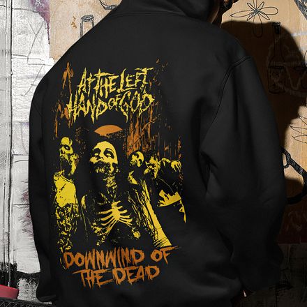 At the Left Hand of God - Downwind of the Dead Unisex Hoodie