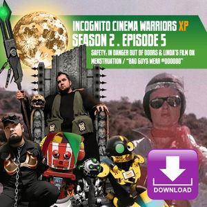 ICWXP #205 – Safety: In Danger Out Of Doors &amp; Linda’s Film On Menstruation / Bad Guys Wear #000000