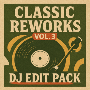 Classic Reworks 70s &amp; 80s Vol 3 - DJ Edit Pack - 180 Tracks